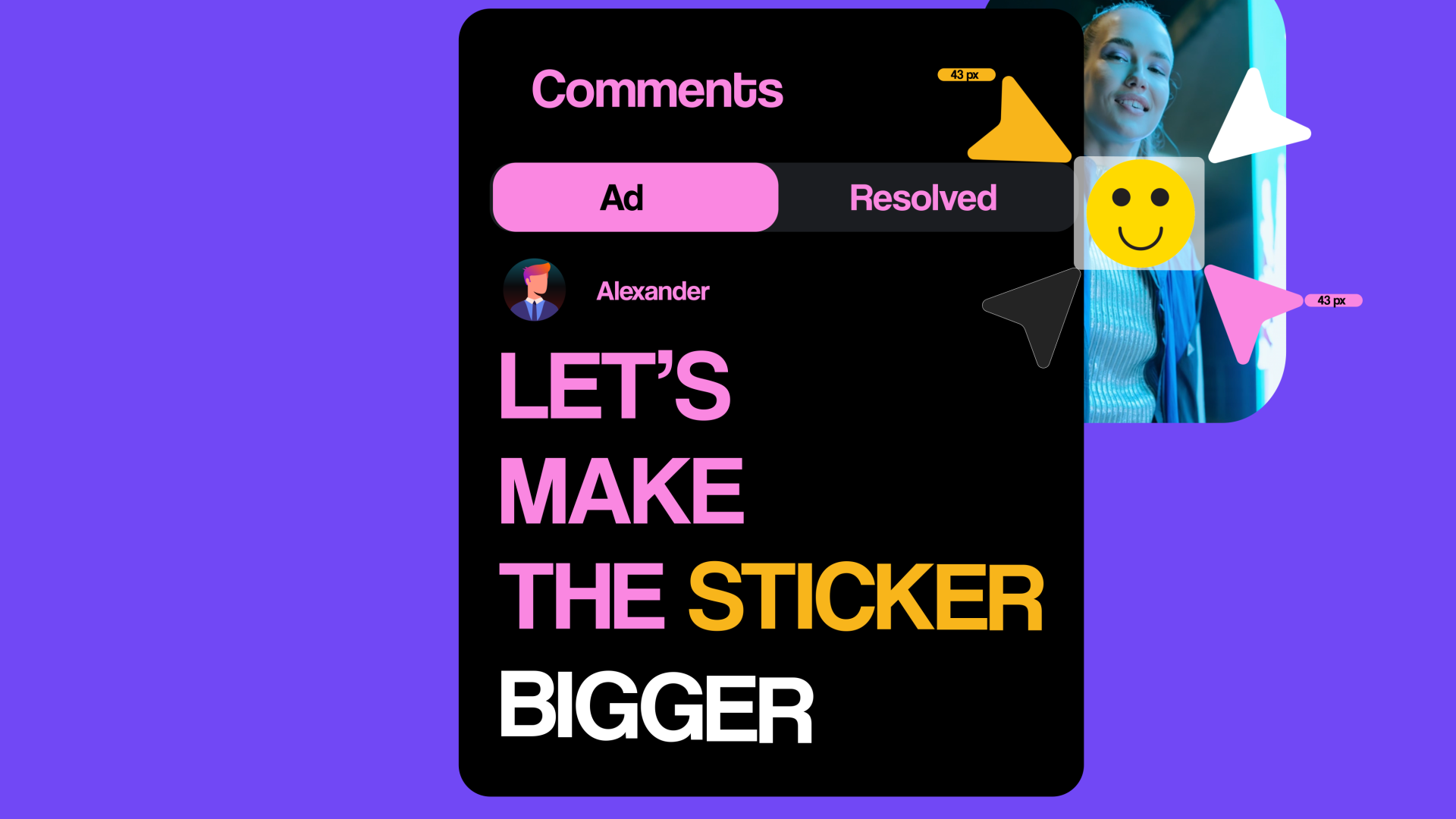 Let's make the sticker bigger